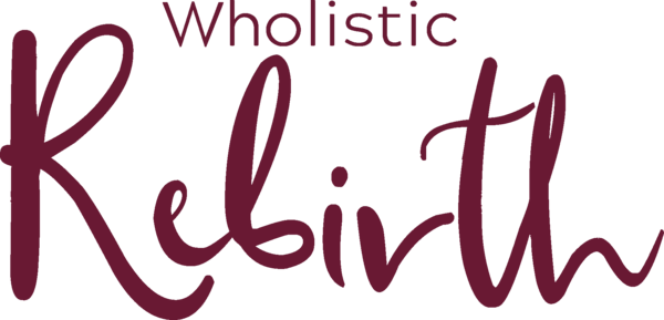Wholistic Rebirth